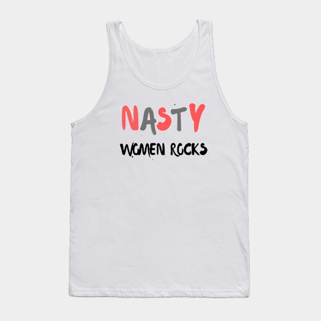 nasty women rocks mask Tank Top by kickstart